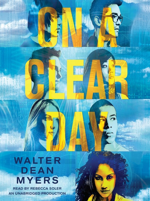 Title details for On a Clear Day by Walter Dean Myers - Wait list